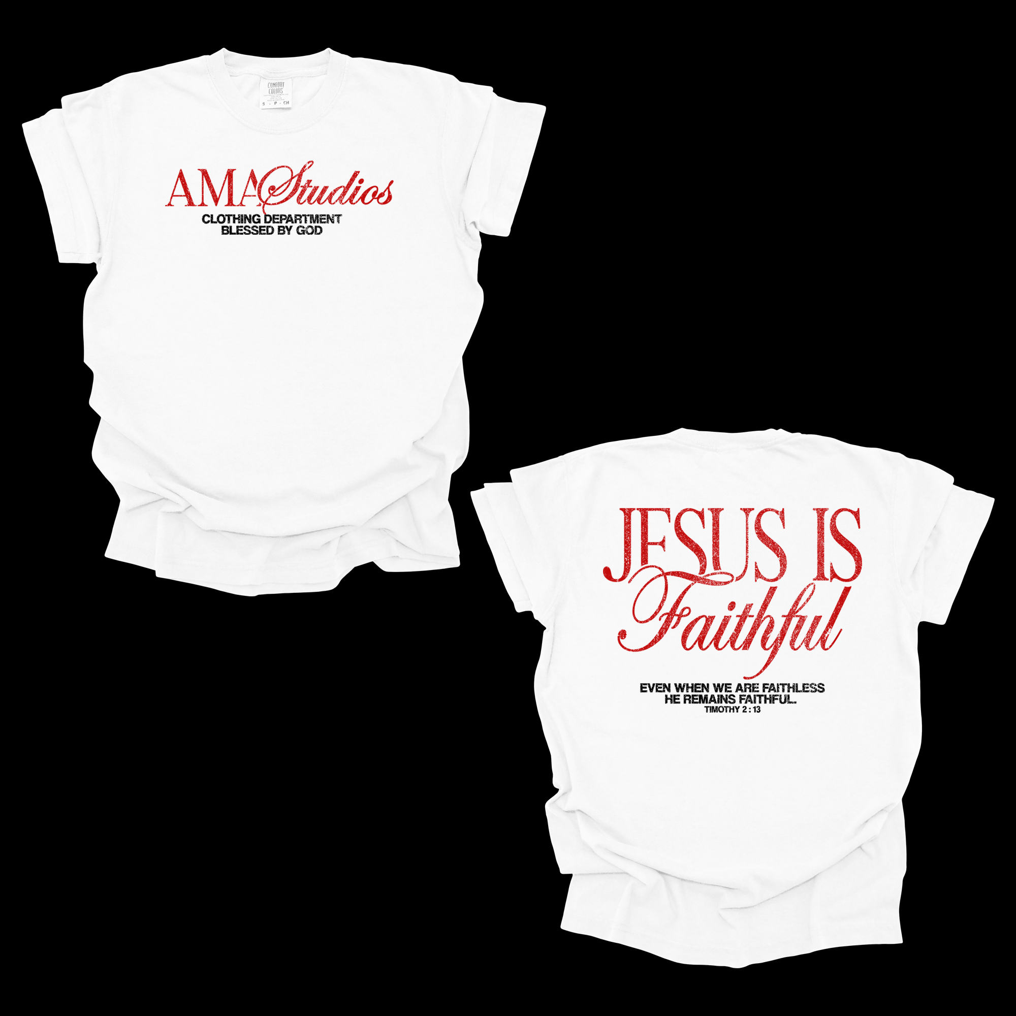 JESUS IS FAITHFUL – Christian Streetwear by AMA Studios