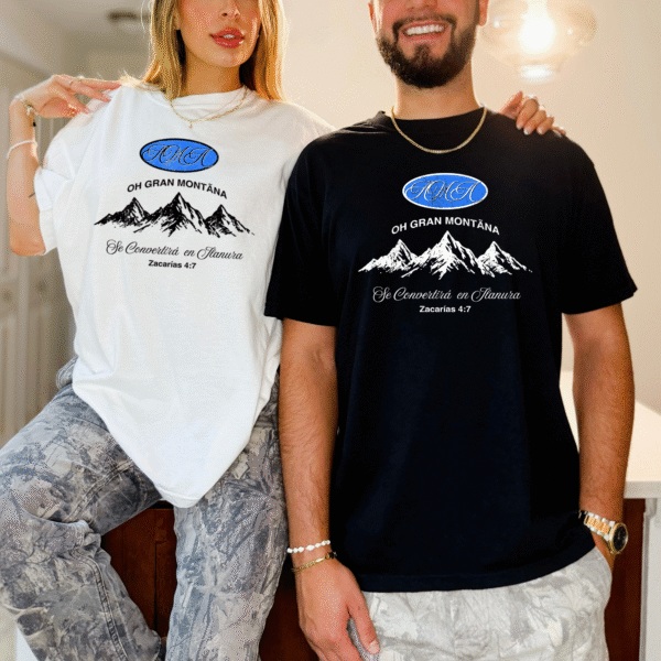 Camiseta Cristiana “Oh Gran Montaña” Zacarías 4:7