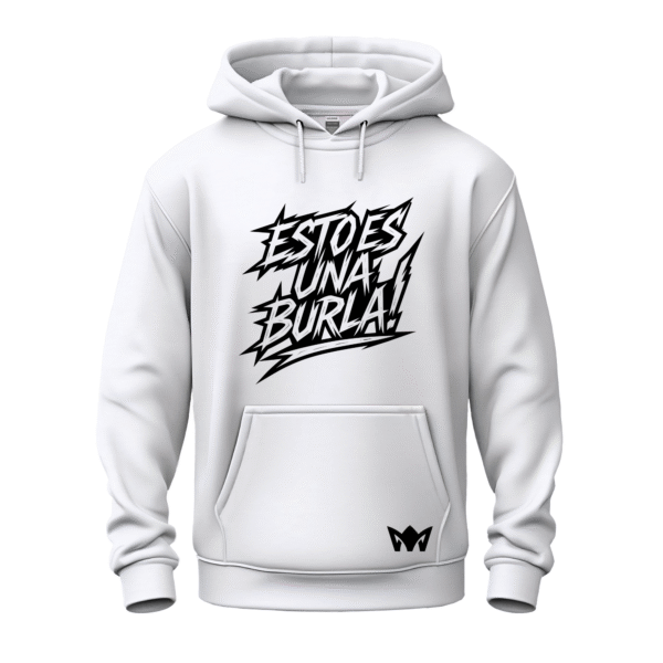 esto es una burla hoodie mockup 1 Hoodie “¡ESTO ES UNA BURLA!”