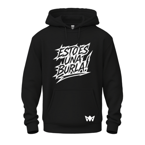 esto es una burla hoodie mockup 4 Hoodie “¡ESTO ES UNA BURLA!”