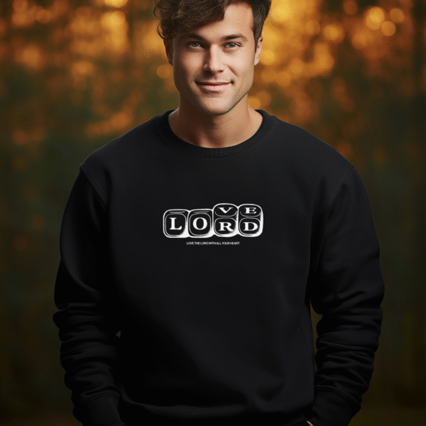LOVE THE LORD Sweatshirt – Christian Streetwear