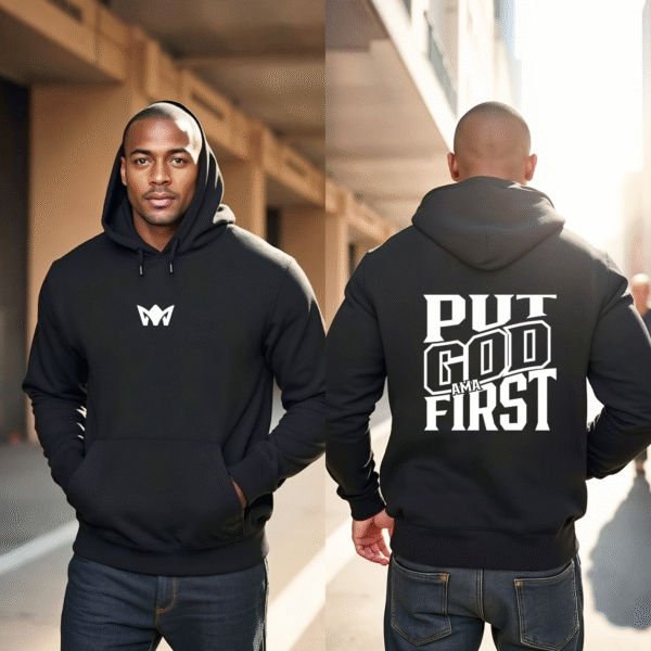 Put God First Hoodie – Christian HOODIE by AMA | Faith & Purpose Apparel